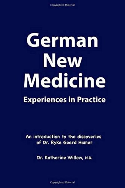 German New Medicine - Experiences in Practice